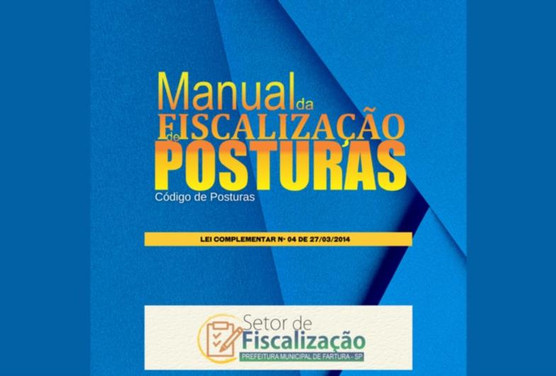 Fartura inova com Manual orientando moradores sobre Fiscalização de Posturas