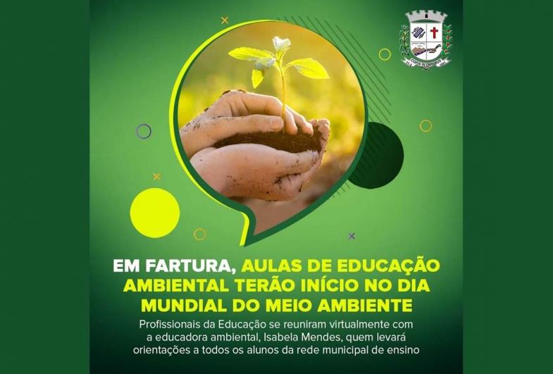 Em Fartura, aulas de Educação Ambiental terão início no Dia Mundial do Meio Ambiente