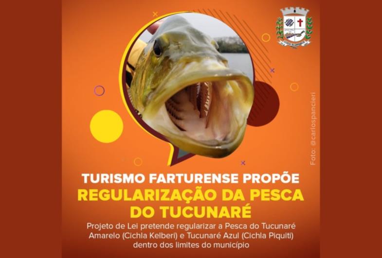 TURISMO FARTURENSE PROPÕE REGULARIZAÇÃO DA PESCA DO TUCUNARÉ