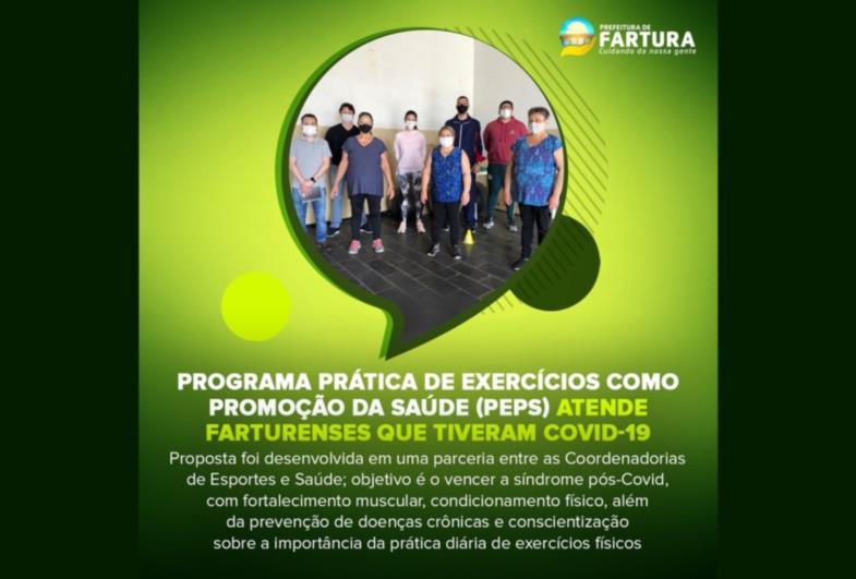 Programa Prática de Exercícios como Promoção da Saúde (PEPS) atende farturenses que tiveram Covid-19