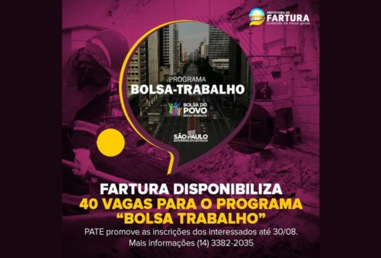 Fartura disponibiliza 40 vagas para o Programa “Bolsa Trabalho”