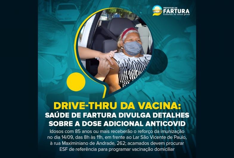 Drive-thru da vacina: Saúde de Fartura divulga detalhes sobre a dose adicional antiCovid