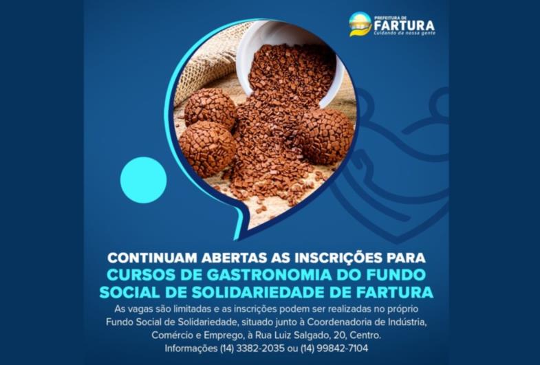 Continuam abertas inscrições para cursos de gastronomia do Fundo Social de Solidariedade de Fartura