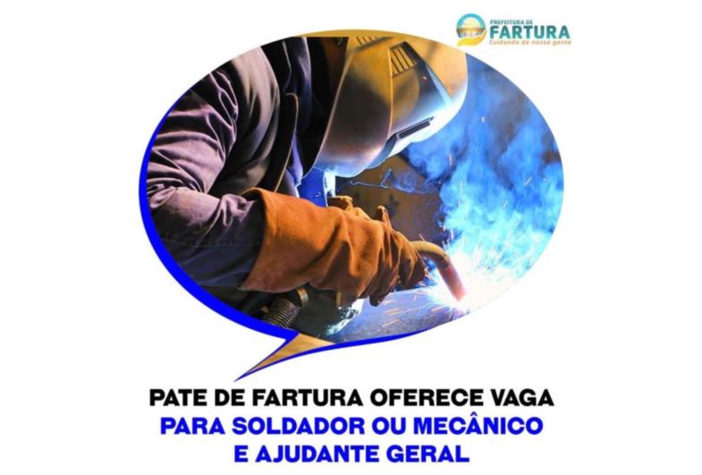 PATE de Fartura oferece duas novas vagas de emprego