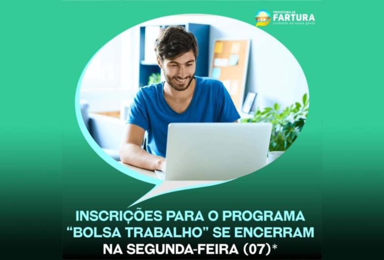 Inscrições para o Programa “Bolsa Trabalho” se encerram na segunda-feira (07)