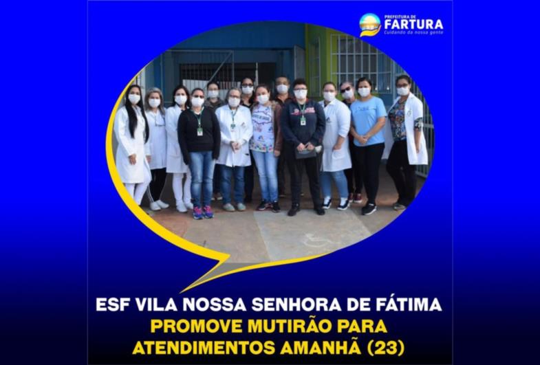 ESF Vila Nossa Senhora de Fátima promove mutirão para atendimentos nesta quarta-feira (23)