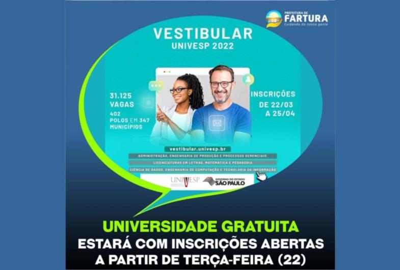 Universidade gratuita: farturenses podem se inscrever para Vestibular Univesp 2022 a partir de terça-feira (22)