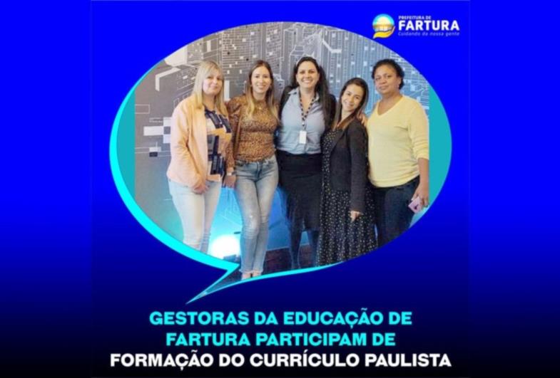 Gestoras da Educação de Fartura participam de formação do Currículo Paulista