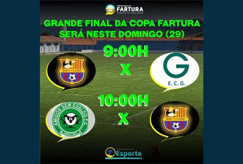 Grande final da Copa Fartura será neste domingo (29)