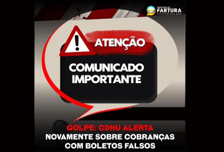 Golpe: CDHU alerta novamente sobre cobranças com boletos falsos