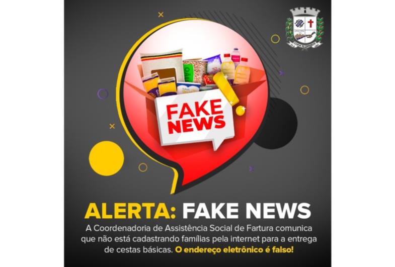 Alerta sobre Fake News: não acesse nenhum site de cadastro para recebimento de cestas básicas