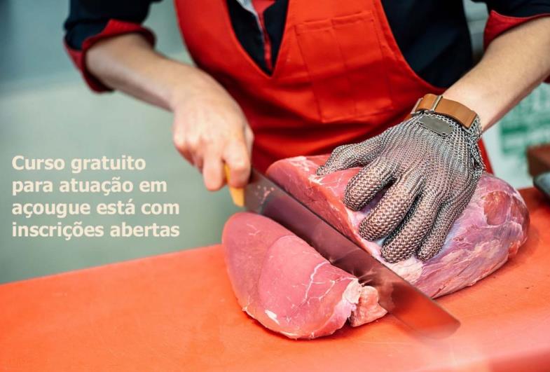 Curso gratuito para atuação em açougue está com inscrições abertas