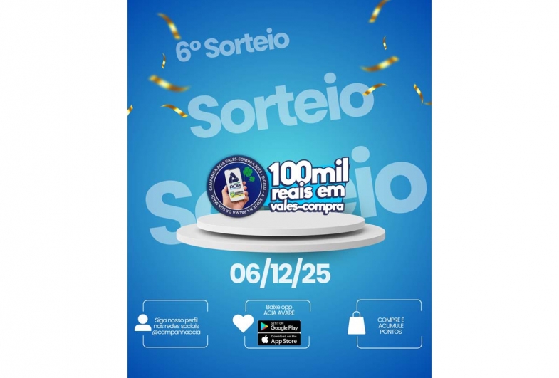 Acia realiza o 6º Sorteio da Campanha “A Sorte na Palma da Sua Mão” neste sábado, 06