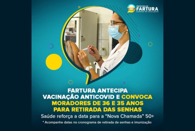  Fartura antecipa vacinação antiCovid e convoca moradores de 36 e 35 anos para retirada das senhas