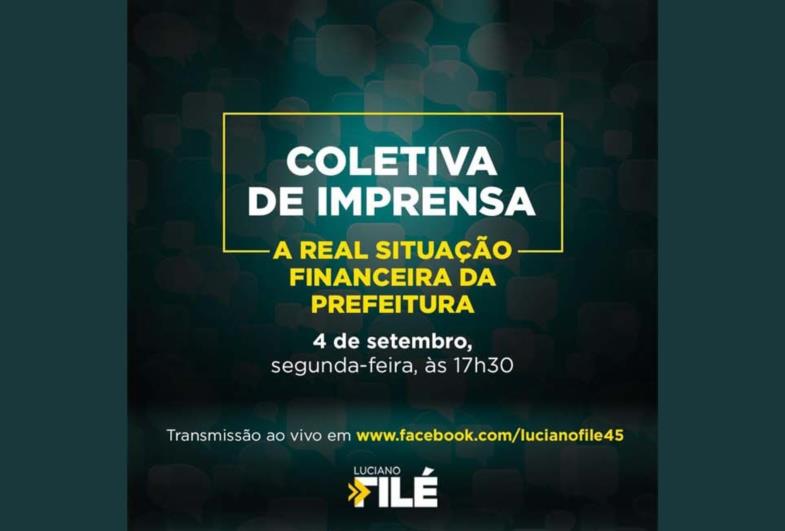 Fato ou Fake: Prefeito Luciano Filé convida imprensa para coletiva na segunda-feira (4/9)