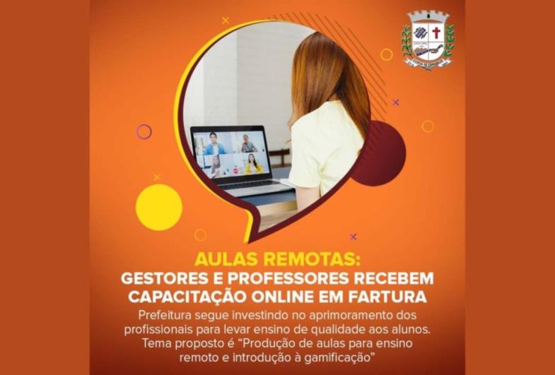 Aulas remotas: Gestores e professores recebem capacitação online em Fartura