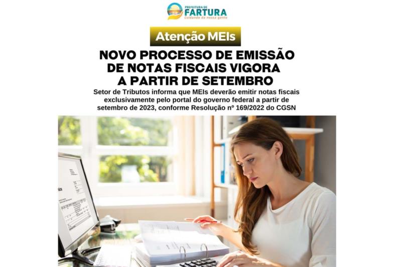 Atenção MEIs para novo processo de emissão de notas fiscais a partir de setembro