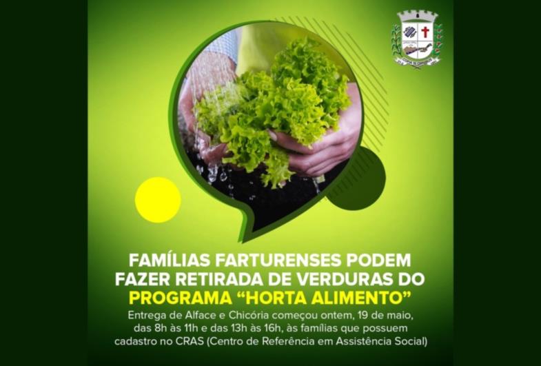 Famílias farturenses podem fazer retirada de verduras do Programa “Horta Alimento”