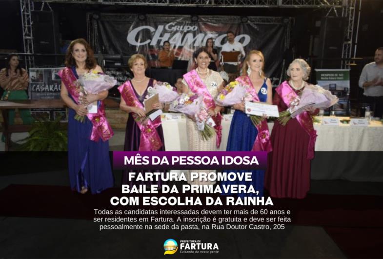 Fartura promove 2° Baile da Primavera, com escolha da Rainha