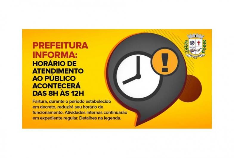 Prefeitura informa: horário de atendimento ao público acontecerá das 8h às 12h