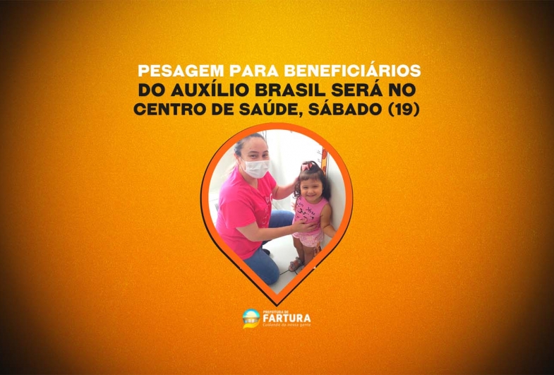 Pesagem obrigatória para beneficiários do Auxílio Brasil será no Centro de Sáude, sábado (19)