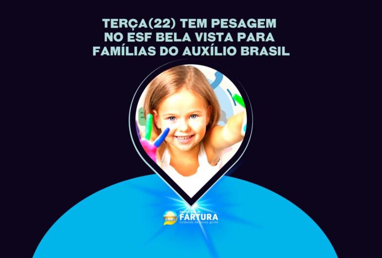 Nesta terça-feira (22) tem pesagem no ESF Bela Vista das famílias beneficiadas pelo Auxilio Brasil