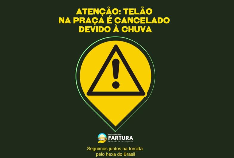 Atenção: Telão na Praça é cancelado devido à chuva