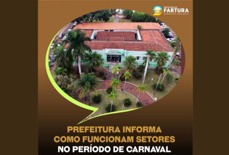 Prefeitura informa como será funcionamento dos setores no período de Carnaval