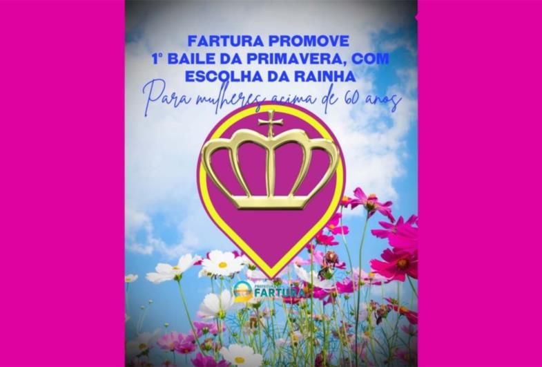 Fartura promove 1° Baile da Primavera, com escolha da Rainha