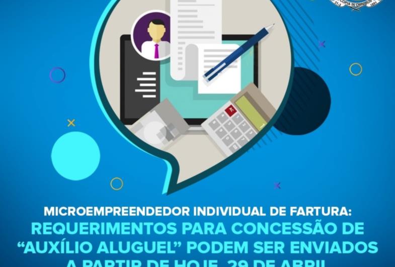 Atenção Microempreendedor Individual de Fartura: requerimentos para concessão de “Auxílio Aluguel” podem ser enviados a partir de hoje, 29 de abril