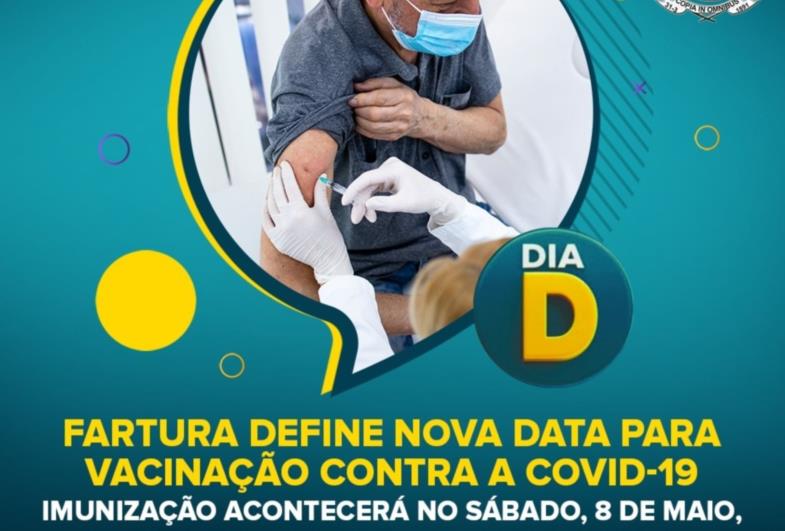 Dia D: Fartura define nova data para vacinação contra a Covid-19