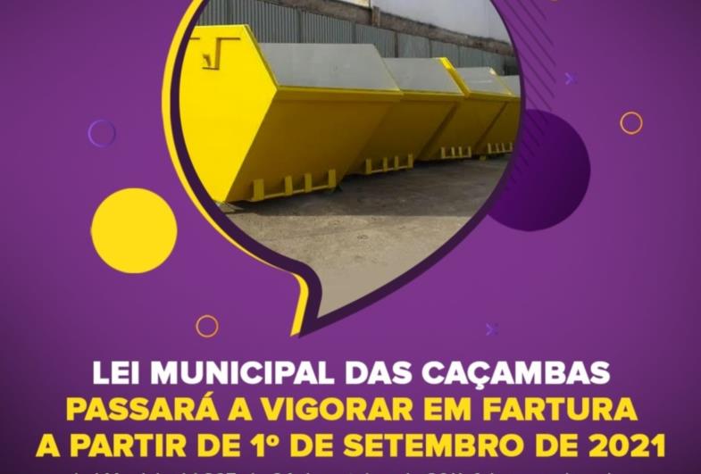 Lei municipal das caçambas passará a vigorar em Fartura a partir de 1º de setembro de 2021