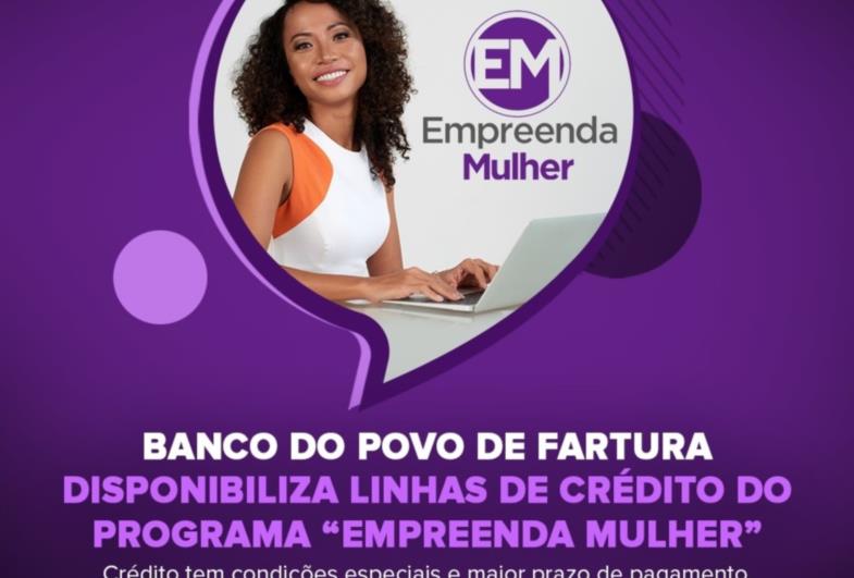 Banco do Povo de Fartura disponibiliza linhas de crédito do Programa “Empreenda Mulher”