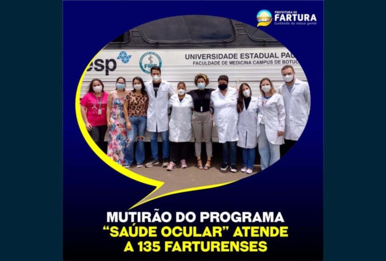 Mutirão do Programa “Saúde Ocular” atende a 135 farturenses