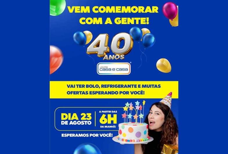 O aniversário é da Casa e Casa, mas a festa é para você!