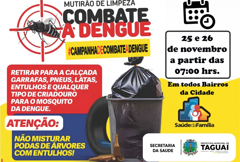 Taguaí realiza campanha de limpeza contra a dengue