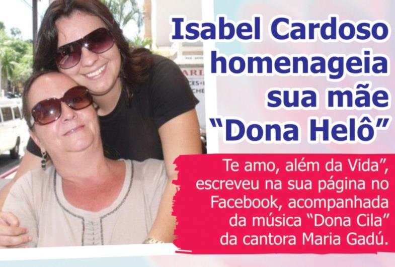 Isabel Cardoso homenageia sua mãe “Dona Helô”