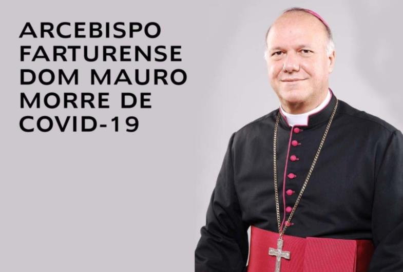 Arcebispo farturense Dom Mauro morre de covid-19