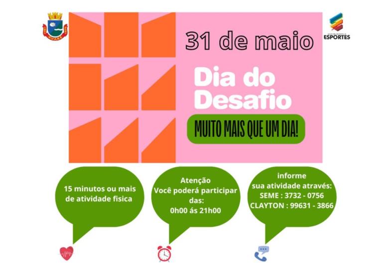  Dia do Desafio acontece na quarta-feira, 31 de maio