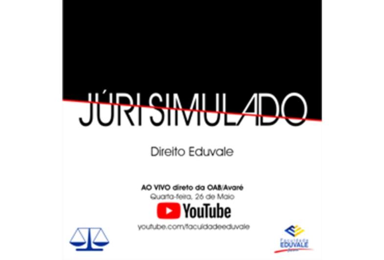 Eduvale promove júri simulado com transmissão pelo YouTube