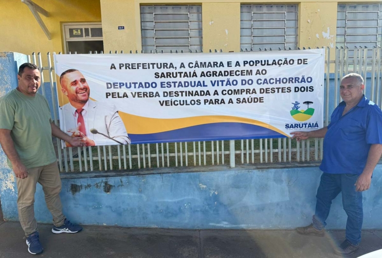 Sarutaiá recebe dois veículos 0km para a Saúde por meio de emenda do deputado Vitão do Cachorrão