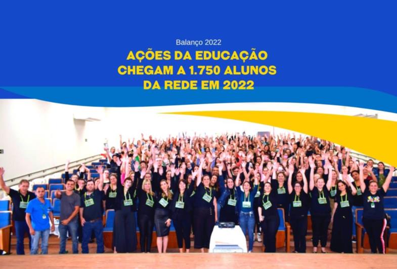 Ações da Educação chegam a 1.750 alunos da rede em 2022