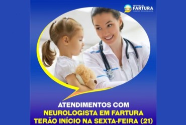 Atendimentos com neurologista em Fartura terão início na sexta-feira (21)