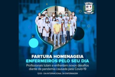 Fartura faz homenagem aos profissionais de enfermagem, que lutam e enfrentam novos desafios diante da Pandemia causada pela Covid-19