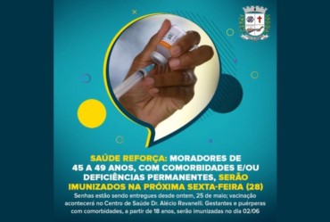 Saúde reforça: Moradores de 45 a 49 anos, com comorbidades e/ou deficiências permanentes, serão imunizados na próxima sexta-feira, 28