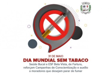 Conscientização: Fartura celebra o Dia Mundial Sem Tabaco