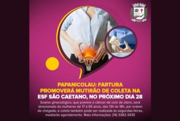 Papanicolau: Fartura promoverá mutirão de coleta na ESF São Caetano, no próximo dia 28