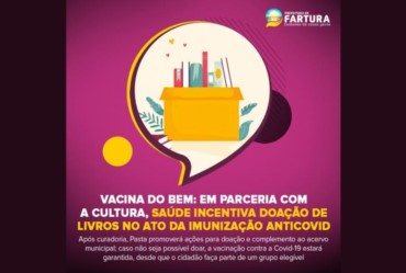 Vacina do Bem: Em parceria com a Cultura, Saúde incentiva doação de livros no ato da imunização antiCovid