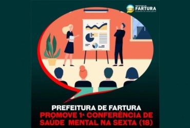 Prefeitura de Fartura promove 1ª Conferência de Saúde Mental na sexta (18)
