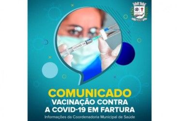 Comunicado sobre a vacinação contra a Covid-19 em Fartura